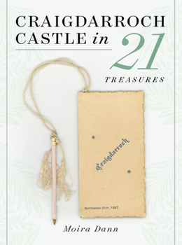 Paperback Craigdarroch Castle in 21 Treasures Book