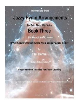 Paperback Jazzy Hymn Arrangements Book Three Book