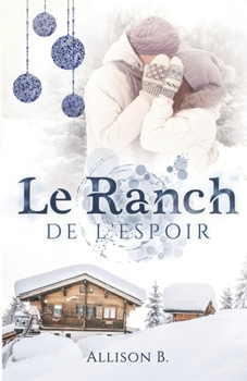 Paperback Le ranch de l'espoir [French] Book