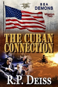 Paperback The Cuban Connection (Sea Demons - Mission Two) Book