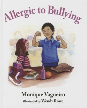 Hardcover Allergic to Bullying Book