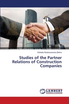 Paperback Studies of the Partner Relations of Construction Companies Book