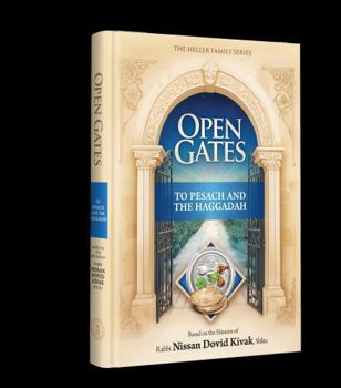 Hardcover Open Gates to Pesach and the Haggadah Book