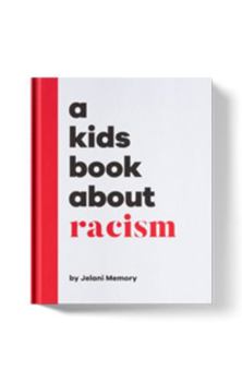A Kids Book About Racism