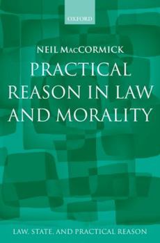 Hardcover Practical Reason in Law and Morality Book