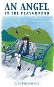 Paperback An Angel in the Playground Book