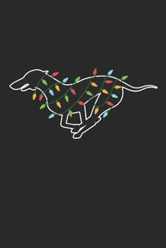 Whippet with Christmas Lights - Christmas Notebook - Whippet Diary - Dog Journal - Christmas Gift for Dog Lover: Medium College-Ruled Journey Diary, 110 page, Lined, 6x9 (15.2 x 22.9 cm)