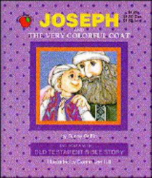 Hardcover Joseph and the Very Colorful Coat (Did You Know... Old Testament Bible Story) Book