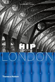 Paperback Hip Hotels: London Book