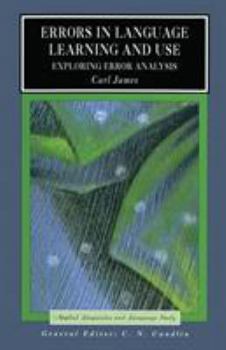 Errors in Language Learning and Use: Exploring Error Analysis - Book  of the Applied Linguistics and Language Study