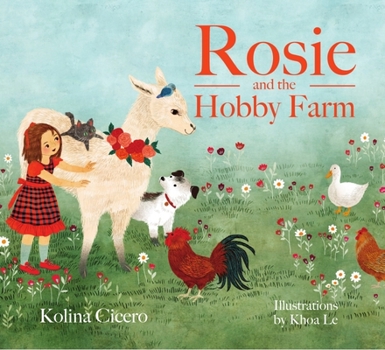 Hardcover Rosie and the Hobby Farm Book