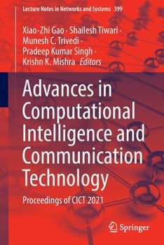Paperback Advances in Computational Intelligence and Communication Technology: Proceedings of Cict 2021 Book