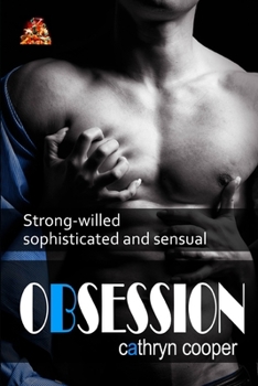 Paperback Obsession: Strong-willed, sophisticated and sensual Book