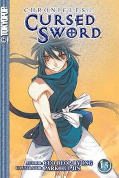 Chronicles of the Cursed Sword Volume 15 (Chronicles of the Cursed Sword (Graphic Novels)) - Book #15 of the Chronicles of the Cursed Sword