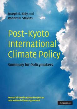 Paperback Post-Kyoto International Climate Policy: Summary for Policymakers Book