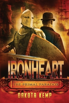 Paperback Ironheart: The Primal Paradox Book