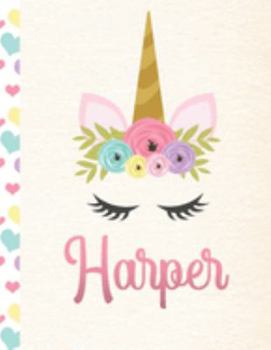 Paperback Harper: Personalized Unicorn Journal For Girls - 8.5x11 110 Pages Notebook/Diary With Pink Name Book