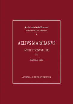 Hardcover Aelius Marcianus. Institutionum Libri I V [Italian] Book