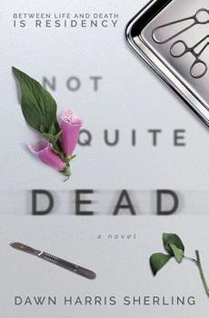 Paperback Not Quite Dead Book