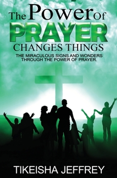 Paperback The Power of Prayer Changes Things Book