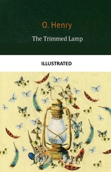 Paperback The Trimmed Lamp Illustrated Book