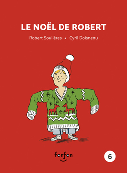 Le Noël de Robert - Book #6 of the Histoires de lire