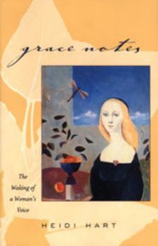 Hardcover Grace Notes: The Waking of a Woman's Voice Book