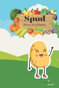 Paperback Spud: A story of a Potato Book