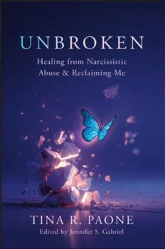 Digital Audiobook Unbroken: Healing from Narcissistic Abuse and Reclaiming Me Book