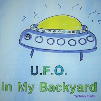 Paperback UFO in My Backyard [Large Print] Book