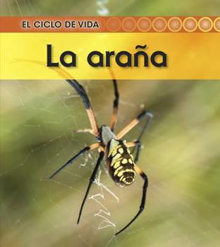 La Araña = Spider - Book  of the El Ciclo de Vida