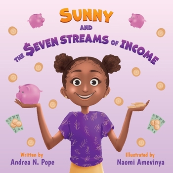 Paperback Sunny and the Seven Streams of Income Book