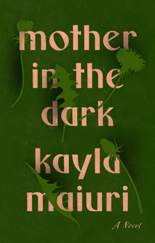 Hardcover Mother in the Dark Book