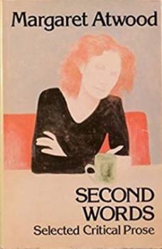 Hardcover Second Words: Selected Critical Prose Book