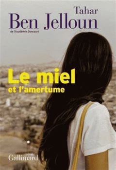 Paperback Le miel et l'amertume [French] Book