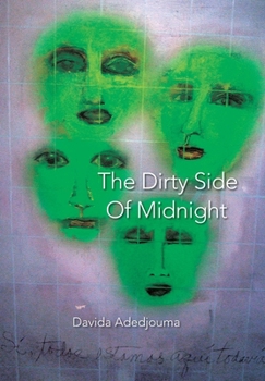 Hardcover The Dirty Side of Midnight Book