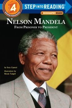 Paperback Nelson Mandela: From Prisoner to President Book
