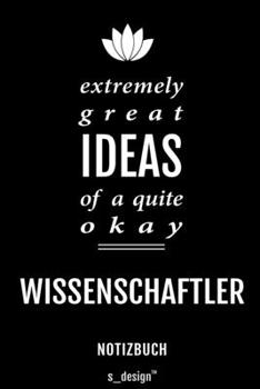 Notizbuch für Wissenschaftler: Originelle Geschenk-Idee [120 Seiten kariertes blanko Papier] (German Edition)