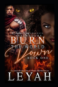 Paperback Burn The World Down: Book One Book