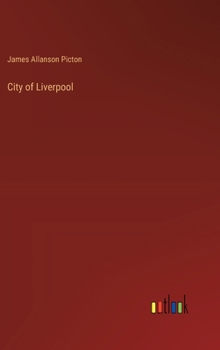 Hardcover City of Liverpool Book