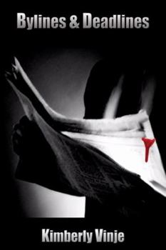 Paperback Bylines & Deadlines Book