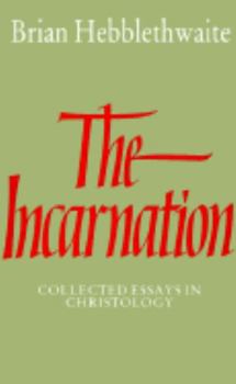 Paperback The Incarnation: Collected Essays in Christology Book