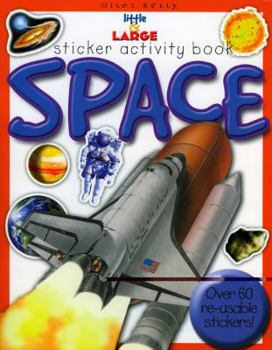 Paperback Little & Large Sticker Activity Series--Space (Little & Large Sticker Activity Book) Book