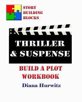 Paperback Thriller & Suspense: Build A Plot Workbook Book