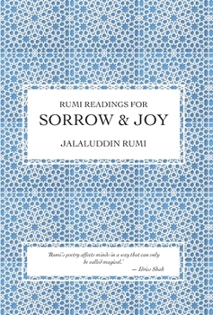 Hardcover Rumi Readings for Sorrow & Joy Book