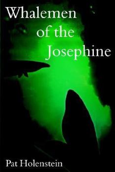 Paperback Whalemen of the Josephine Book