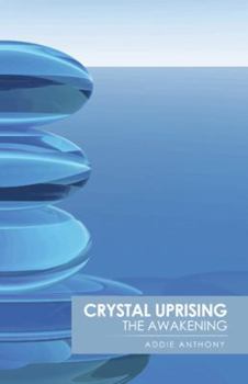 Paperback Crystal Uprising: The Awakening Book