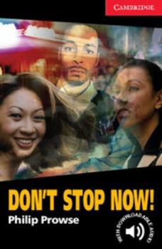 Paperback Don't Stop Now! Level 1 Book