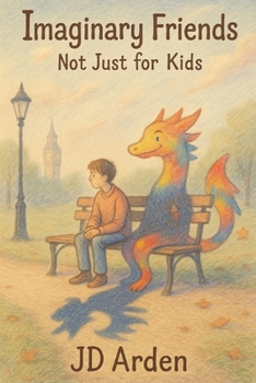 Paperback Imaginary Friends: Not Just for Kids Book