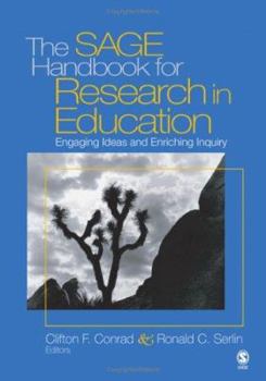 Hardcover The Sage Handbook for Research in Education: Engaging Ideas and Enriching Inquiry Book